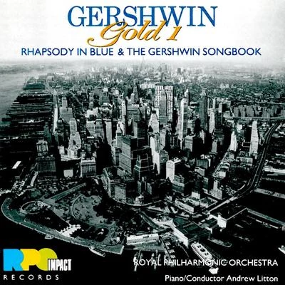 Gershwin Gold, Vol. 1 專輯 Andrew Litton