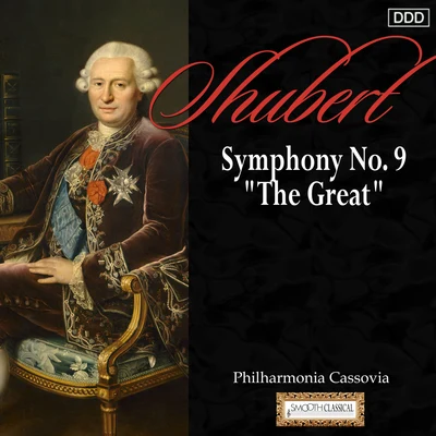 Schubert: Symphony No. 9, "The Great" 專輯 Pascal Devoyon/Johannes Wildner/Slovak Philharmonic Chorus/Kodaly Quartet/François-Joel Thiollier