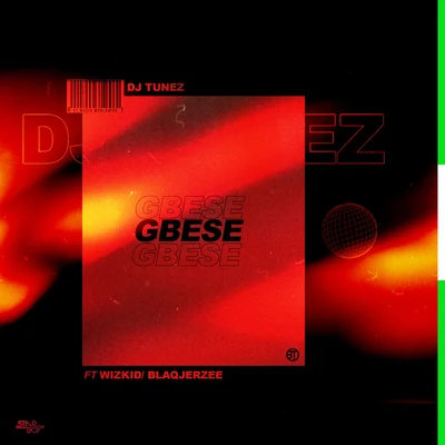 GBESE 專輯 Dj Tunez