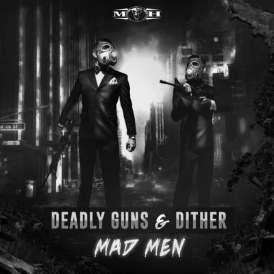 Mad Men 專輯 Deadly Guns