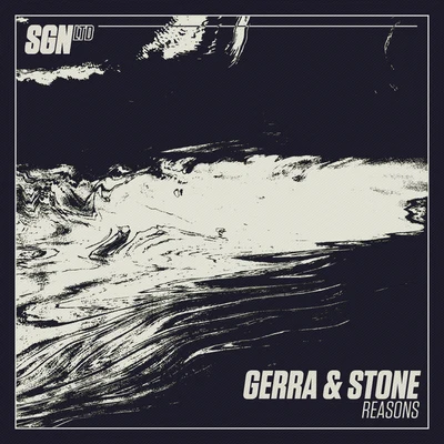 Gerra & Stone Reasons