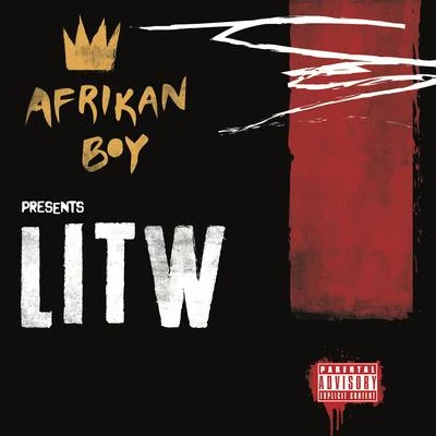 LITW 專輯 C Blvck/Afrikan Boy