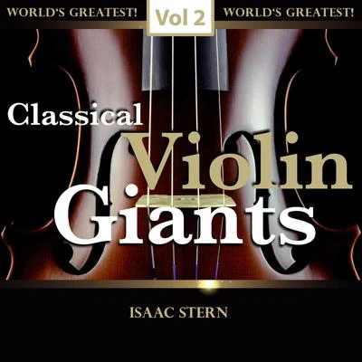 Classical Violin Giants, Vol. 2 专辑 Isaac Stern/Symphony Of The Air/Leonard Bernstein