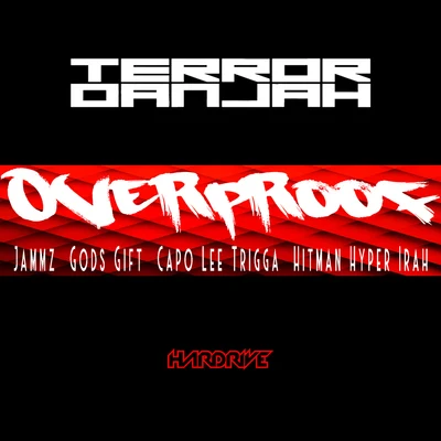 Terror Danjah Overproof