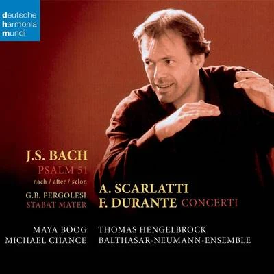 ScarlattiBachDurante 專輯 Thomas Hengelbrock/Amsterdam Bach Soloists/Henk Rubingh/Rainer Kussmaul