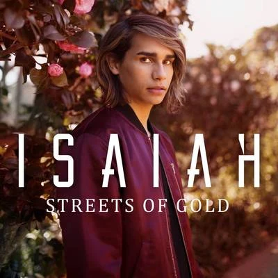 Streets of Gold 专辑 Isaiah/Ryan Riback