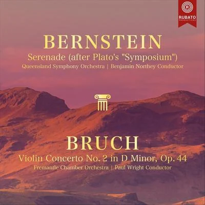 Bernstein: SerenadeBruch: Violin Concerto (Live) 專輯 Paul Wright