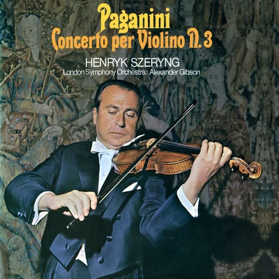 Paganini: Violin Concerto No. 3 專輯 Sir Alexander Gibson