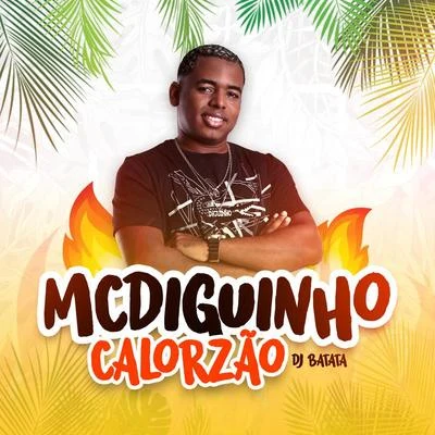 Calorzão 专辑 DJ Batata/VMC/Jojo Maronttinni