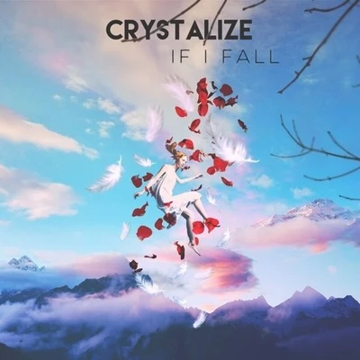 If I Fall 專輯 CRYSTALIZE/Porter Robinson/Madeon