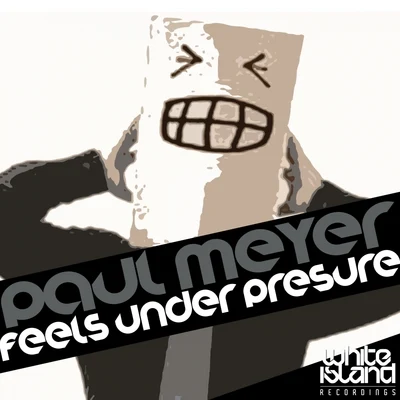 Feels Under Presure 專輯 Paul Meyer