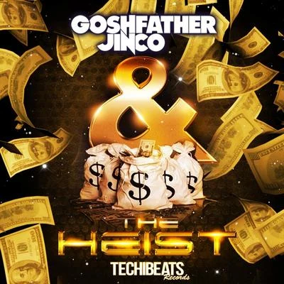 The Heist 专辑 Goshfather