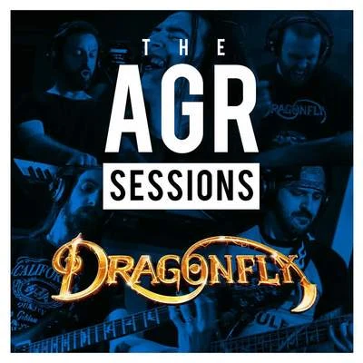 The AGR Sessions 專輯 Dragonfly