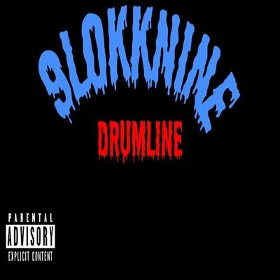 Drumline 专辑 9lokknine