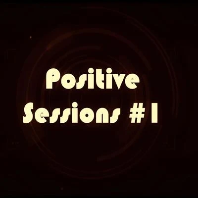 Positive Sessions #1 專輯 Ricky G/Lasai