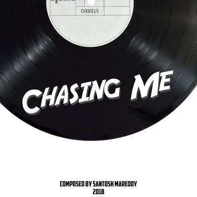 Chasing Me 專輯 Santosh