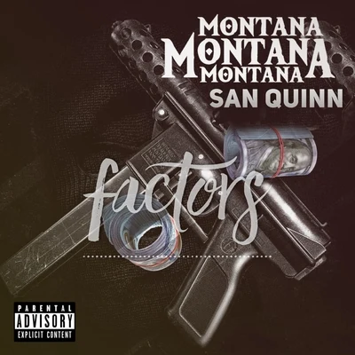 San Quinn4-TayPsycho GangstaJumpin JJT the Bigga FiggaKeylo Factors