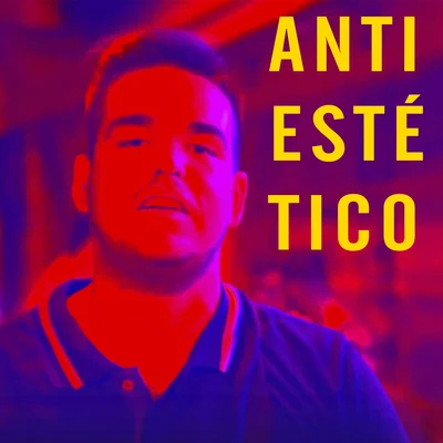 Antiestético 專輯 KHAAY/Gallardo/XEFF/SDLH/SWIT EME