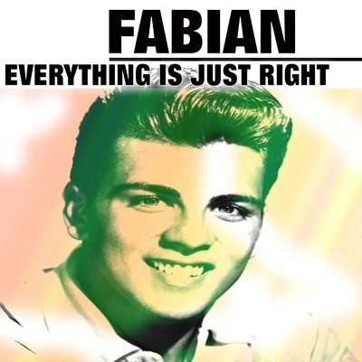 Everything Is Just Right 专辑 Fabián