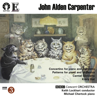 Carpenter: Krazy Kat 專輯 Peter Robinson/BBC Concert Orchestra/Lesley Garrett