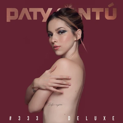 #333 (Edición Deluxe) 專輯 Paty Cantú