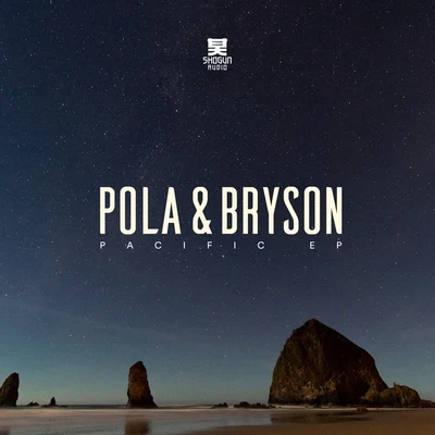 Pacific - EP 专辑 Pola & Bryson