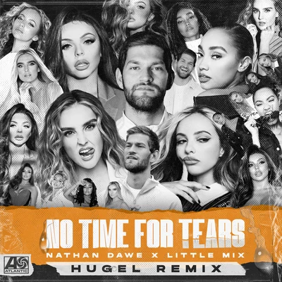 Little MixDavid GuettaGalantis No Time For Tears (HUGEL Remix)