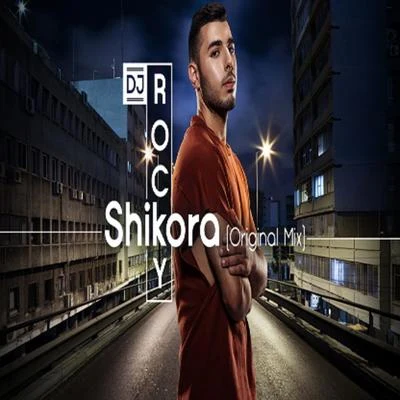 Shikora 專輯 DJ Rocky/Meital De Razon