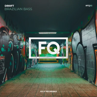 Brazilian Bass 專輯 DRIIIFT