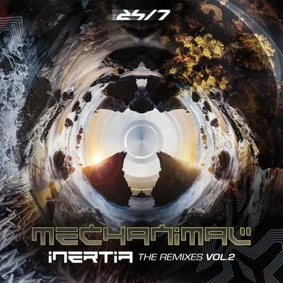 Inertia (The Remixes V2) 专辑 Mechanimal