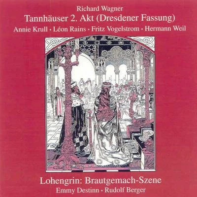 Tannhäuser 2. Akt (Dresdner Fassung) - Lohengrin Brautgemach - S 專輯 Eduard Künneke