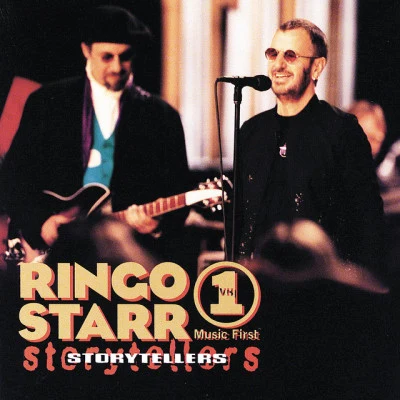 Ringo Starr VH1 Storytellers 专辑 Ringo Starr