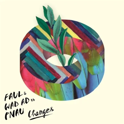 Changes 专辑 Pnau