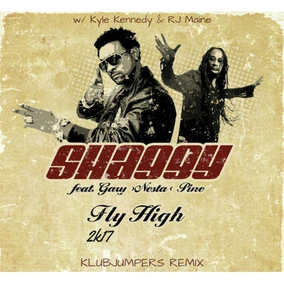 Fly High 2K17 (Klubjumpers Remix) 專輯 Shaggy/Ricardo Ducent/Tenchi/Moss Kena/Embody