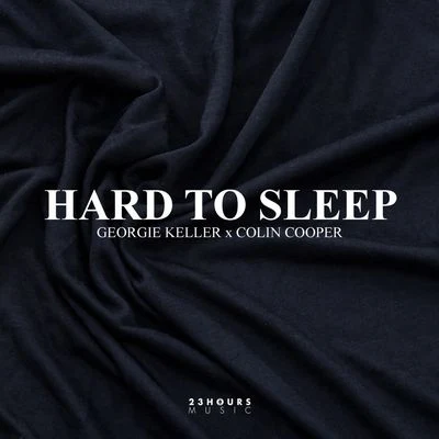 Hard To Sleep 专辑 Georgie Keller