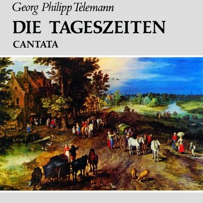 Die Tageszeiten 專輯 Jutta Vulpius/Helmut Koch/Gertraud Prenzlow/Peter Schreier/Rosemarie Ronisch