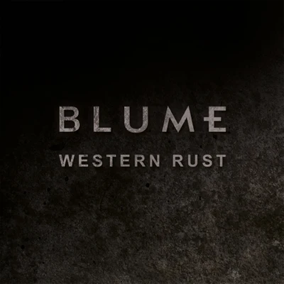 Western Rust 專輯 Blume