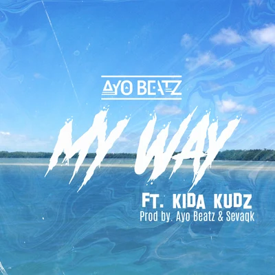 My Way 專輯 Ayo Beatz