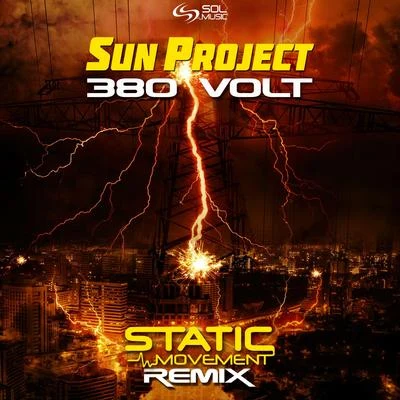 Static MovementCosmic Tone 380 Volt (Static Movement Remix)