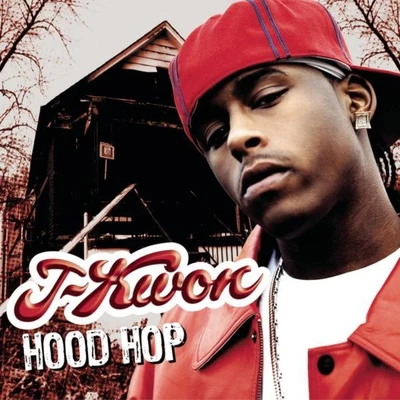 Hood Hop 专辑 J-Kwon