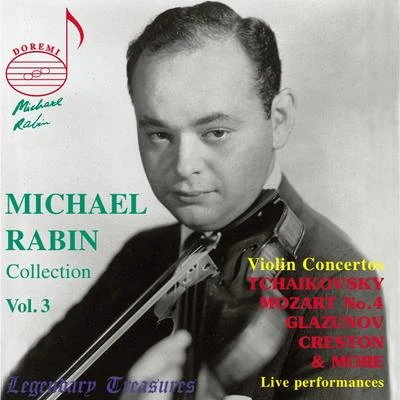 Michael Rabin, Vol. 3: Mozart & Tchaikovsky Concertos (Live) 專輯 Georg Solti/Peter Offermanns/Karl Schiebener/Hans Hopf/Horst Günter