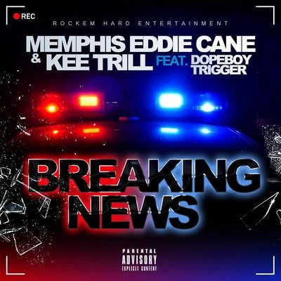 Breaking News (feat. Dopeboy Trigger) 專輯 Kee Trill