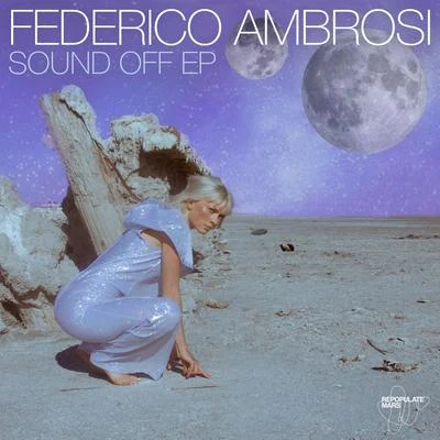 Sound Off EP 專輯 Federico Ambrosi