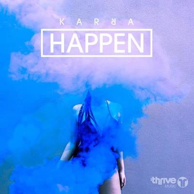 Happen 专辑 Karra