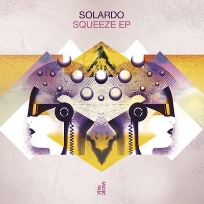 Squeeze EP 專輯 Solardo/Chris Lake