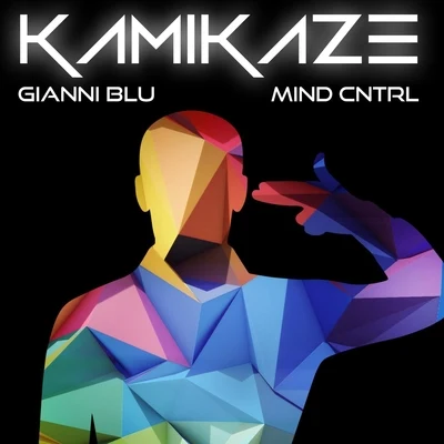 Kamikaze 專輯 Gianni Blu/D. Lylez