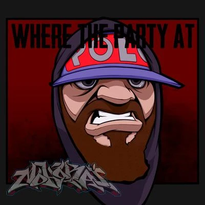 Where the Party At 專輯 PlanetAry/ILL Bill/Jimmy Powers/Vinnie Paz/Randam Luck