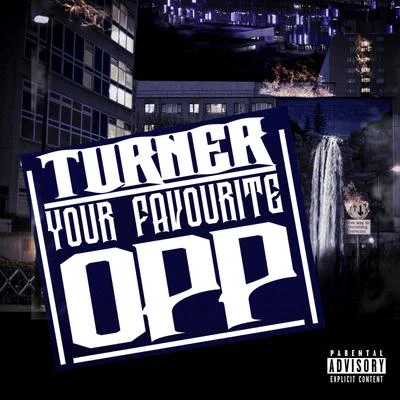 Your Favourite Opp 專輯 Turner