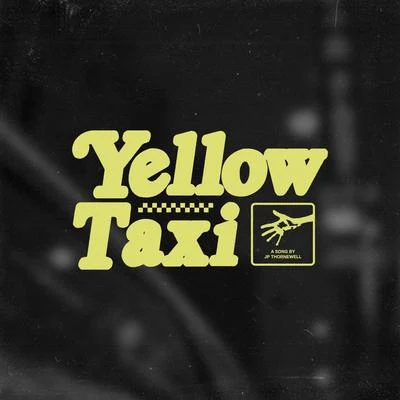 Yellow Taxi (feat. Kovu) 專輯 KoVu/JP Thornewell