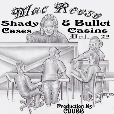 shady cases bullet casings, Vol. 2 專輯 Mac Reese